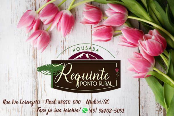 Pousada Requinte Ponto Rural Urubici Εξωτερικό φωτογραφία